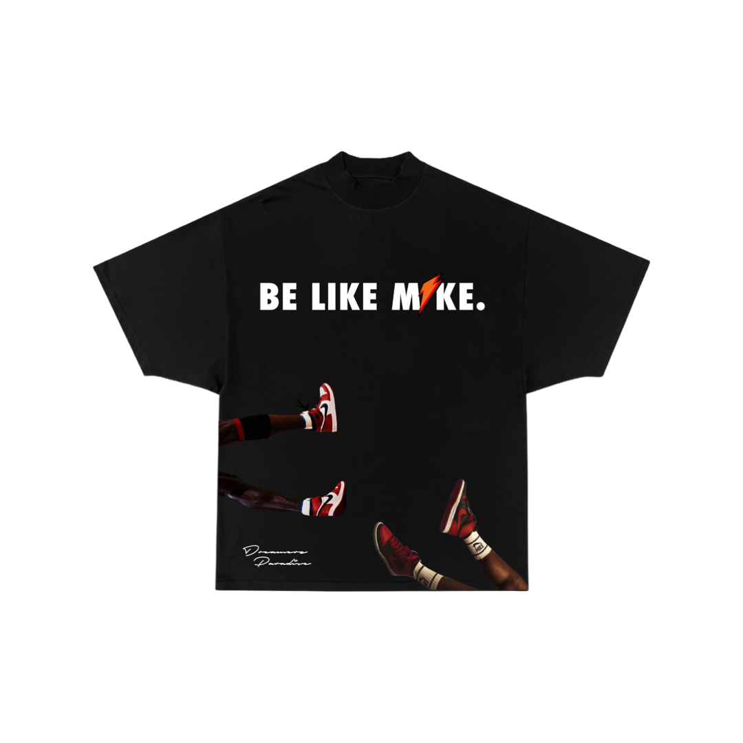 Be Like Mike Tee